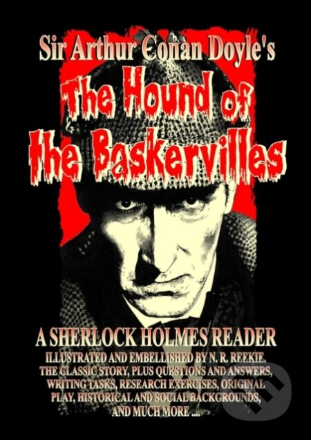 Kniha: The Hound of The Baskervilles - A Sherlock Holmes Reader (Nick Reekie a Sir Arthur Conan Doyle). MX Publishing, 2022 Kniha: The Hound of The Baskervilles - A Sherlock Holmes Reader (Nick Reekie a Sir Arthur Conan Doyle). MX Publishing, 2022
