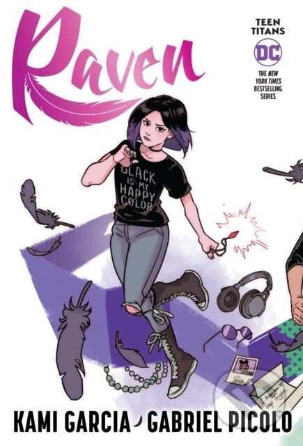 Kniha: Teen Titans: Raven (Connecting Cover Edition) (Kami Garcia). DC Comics, 2023 Kniha: Teen Titans: Raven (Connecting Cover Edition) (Kami Garcia). DC Comics, 2023