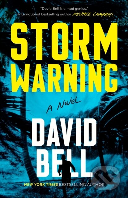 Kniha: Storm Warning (David Bell). , 2024 Kniha: Storm Warning (David Bell). , 2024