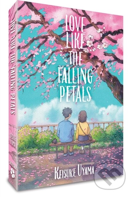 Kniha: Love Like the Falling Petals (Keisuke Uyama). Closer, 2024 Kniha: Love Like the Falling Petals (Keisuke Uyama). Closer, 2024