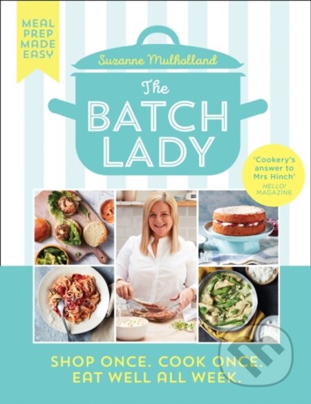Kniha: The Batch Lady (Suzanne Mulholland). HQ, 2020 Kniha: The Batch Lady (Suzanne Mulholland). HQ, 2020