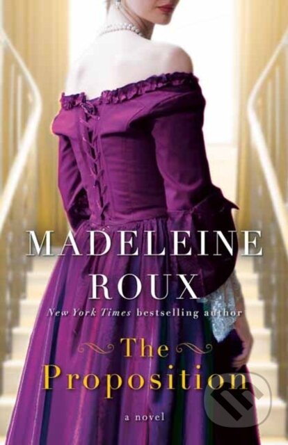 Kniha: The Proposition (Madeleine Roux). Random House, 2022 Kniha: The Proposition (Madeleine Roux). Random House, 2022