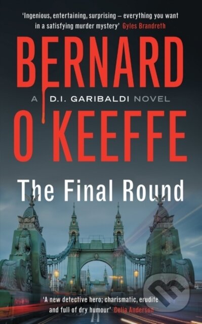 Kniha: The Final Round (Bernard O'Keeffe). Muswell, 2022 Kniha: The Final Round (Bernard O'Keeffe). Muswell, 2022