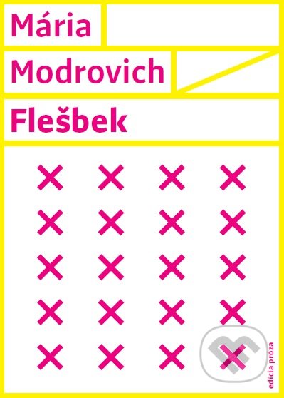 Kniha: Flešbek (Mária Modrovich), 2017 Kniha: Flešbek (Mária Modrovich), 2017
