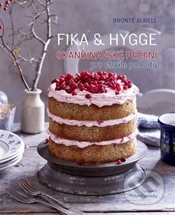 Kniha: Fika & Hygge (Bronte Aurell). Edice knihy Omega, 2017 Kniha: Fika & Hygge (Bronte Aurell). Edice knihy Omega, 2017