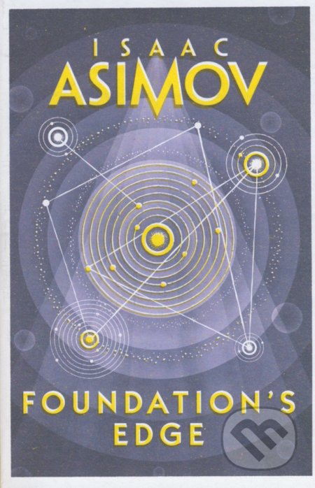 Kniha: Foundation’s Edge (Isaac Asimov). HarperCollins, 2016 Kniha: Foundation’s Edge (Isaac Asimov). HarperCollins, 2016