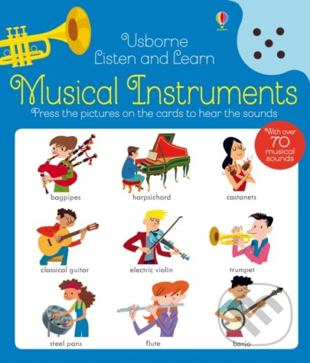 Kniha: Musical Instruments (Kirsteen Robson). Usborne, 2017 Kniha: Musical Instruments (Kirsteen Robson). Usborne, 2017