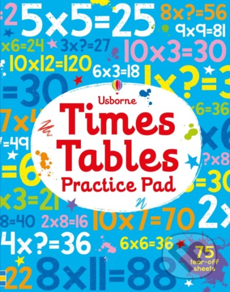 Times Tables Practice Pad - Sam Smith, Usborne, 2017