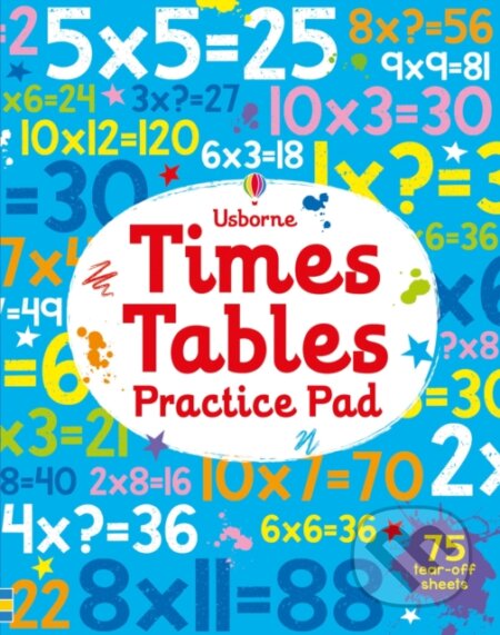 Kniha: Times Tables Practice Pad (Sam Smith). Usborne, 2017 Kniha: Times Tables Practice Pad (Sam Smith). Usborne, 2017