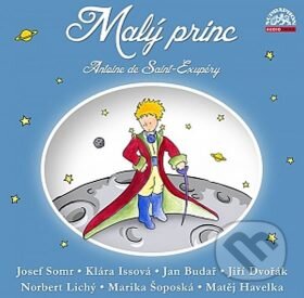 Audiokniha: Malý princ (Antoine de Saint-Exupéry). Hudobné albumy, 2017 Audiokniha: Malý princ (Antoine de Saint-Exupéry). Hudobné albumy, 2017