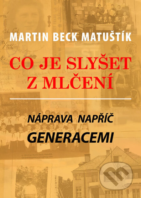 E-kniha: Co je slyšet z mlčení: Náprava napříč generacemi (Martin Beck Matuštík). New Critical Theory E-kniha: Co je slyšet z mlčení: Náprava napříč generacemi (Martin Beck Matuštík). New Critical Theory