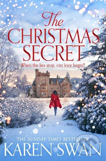 Kniha: The Christmas Secret (Karen Swan). Pan Macmillan, 2017 Kniha: The Christmas Secret (Karen Swan). Pan Macmillan, 2017