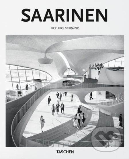Kniha: Saarinen (Pierluigi Serraino). Taschen, 2017 Kniha: Saarinen (Pierluigi Serraino). Taschen, 2017