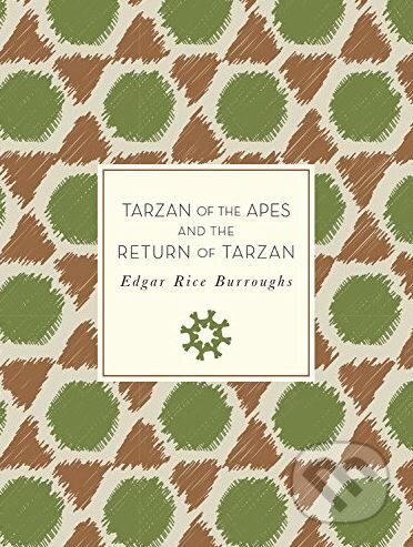 Kniha: Tarzan of the Apes and The Return of Tarzan (Edgar Rice Burroughs). Race Point, 2017 Kniha: Tarzan of the Apes and The Return of Tarzan (Edgar Rice Burroughs). Race Point, 2017