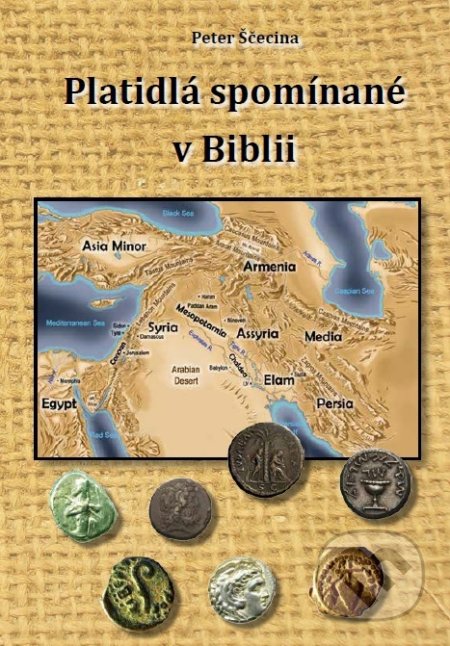 Kniha: Platidlá spomínané v Biblii (Peter Ščecina). DATAexPRESS, 2017 Kniha: Platidlá spomínané v Biblii (Peter Ščecina). DATAexPRESS, 2017