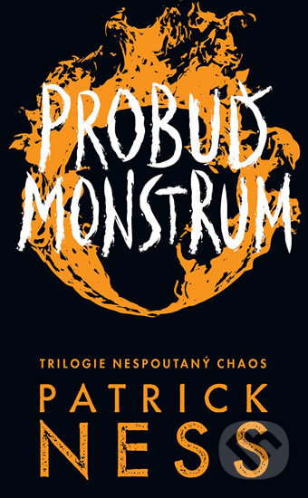 Kniha: Probuď monstrum (Patrick Ness). #booklab, 2019 Kniha: Probuď monstrum (Patrick Ness). #booklab, 2019