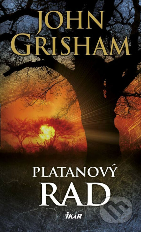 E-kniha: Platanový rad (John Grisham). Ikar, 2017 E-kniha: Platanový rad (John Grisham). Ikar, 2017