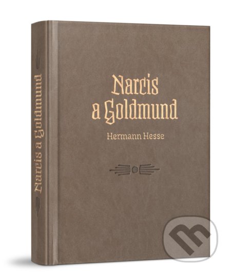 Kniha: Narcis a Goldmund (Hermann Hesse). Petrus, 2017 Kniha: Narcis a Goldmund (Hermann Hesse). Petrus, 2017