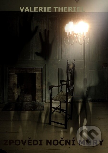 E-kniha: Zpovědi noční můry (Valerie Theriel). E-knihy jedou E-kniha: Zpovědi noční můry (Valerie Theriel). E-knihy jedou