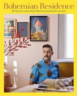 Kniha: Bohemian Residence (Gestalten Verlag). Gestalten Verlag, 2017 Kniha: Bohemian Residence (Gestalten Verlag). Gestalten Verlag, 2017