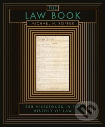 Kniha: The Law Book (Michael H. Roffer). Sterling, 2017 Kniha: The Law Book (Michael H. Roffer). Sterling, 2017