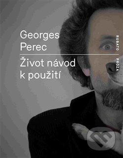 Kniha: Život návod k použití (Georges Perec). BB/art, 2017 Kniha: Život návod k použití (Georges Perec). BB/art, 2017