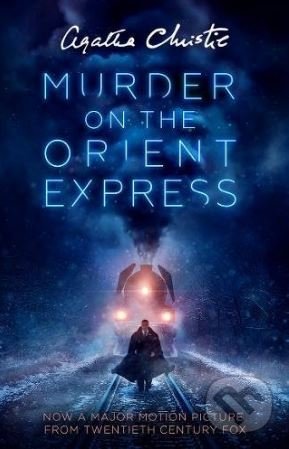 Kniha: Murder On The Orient Express (Agatha Christie). HarperCollins, 2017 Kniha: Murder On The Orient Express (Agatha Christie). HarperCollins, 2017