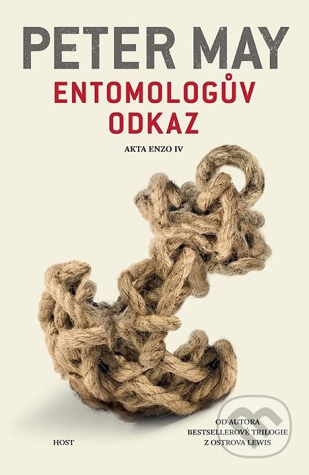E-kniha: Entomologův odkaz (Peter May). Host, 2017 E-kniha: Entomologův odkaz (Peter May). Host, 2017