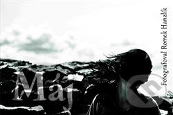 Kniha: Máj (Karel Hynek Mácha a Romek Hanzlík). Romek Hanzlík, 2017 Kniha: Máj (Karel Hynek Mácha a Romek Hanzlík). Romek Hanzlík, 2017