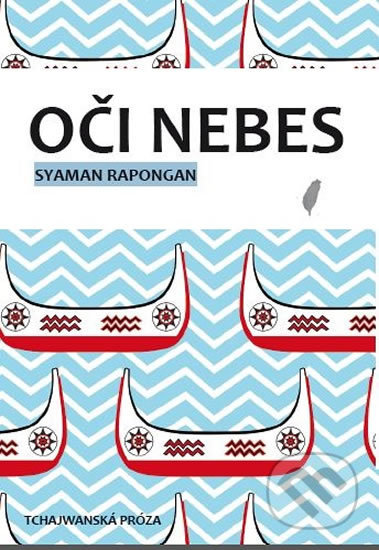 Oči nebes - Syaman Rapongan, IFP Publishing, 2017
