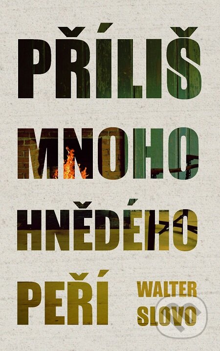 E-kniha: Příliš mnoho hnědého peří (Walter Slovo). E-knihy jedou E-kniha: Příliš mnoho hnědého peří (Walter Slovo). E-knihy jedou