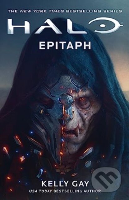 Kniha: Halo: Epitaph (Kelly Gay). Titan Books, 2024 Kniha: Halo: Epitaph (Kelly Gay). Titan Books, 2024