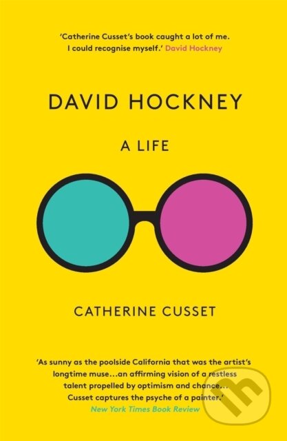 Kniha: David Hockney: A Life (Catherine Cusset). Arcadia, 2020 Kniha: David Hockney: A Life (Catherine Cusset). Arcadia, 2020