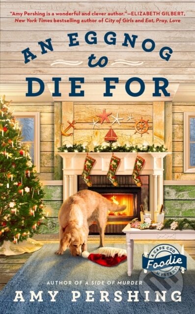 Kniha: An Eggnog to Die For (Amy Pershing). , 2021 Kniha: An Eggnog to Die For (Amy Pershing). , 2021