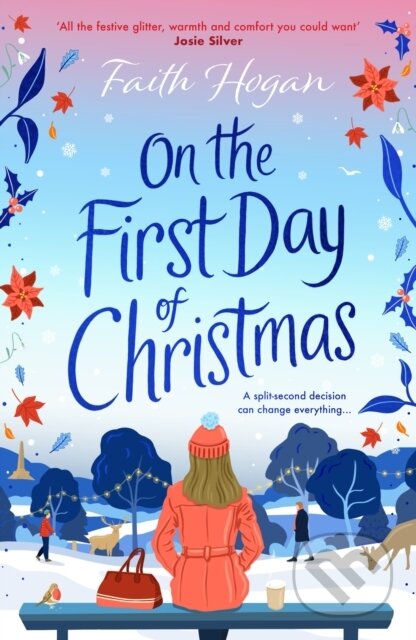 Kniha: On the First Day of Christmas (Faith Hogan). Aria, 2023 Kniha: On the First Day of Christmas (Faith Hogan). Aria, 2023