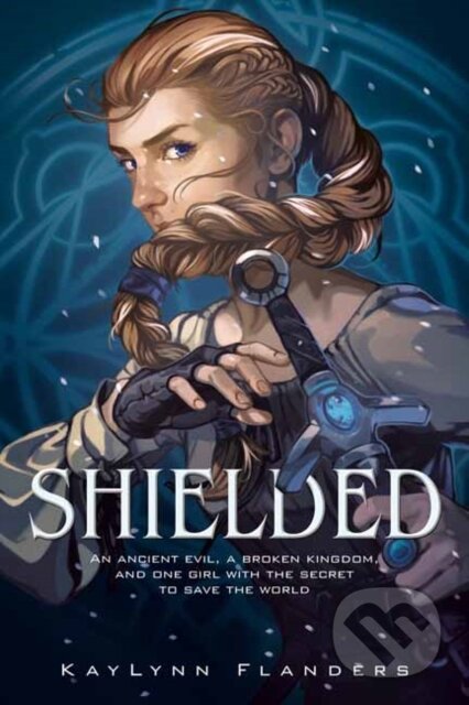 Kniha: Shielded (KayLynn Flanders). Random House, 2021 Kniha: Shielded (KayLynn Flanders). Random House, 2021