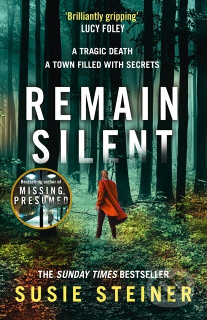 Kniha: Remain Silent (Susie Steiner). The Borough Press, 2021 Kniha: Remain Silent (Susie Steiner). The Borough Press, 2021