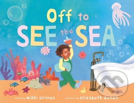 Kniha: Off to See the Sea (Mike Allegra). Sourcebooks Jabberwocky, 2021 Kniha: Off to See the Sea (Mike Allegra). Sourcebooks Jabberwocky, 2021