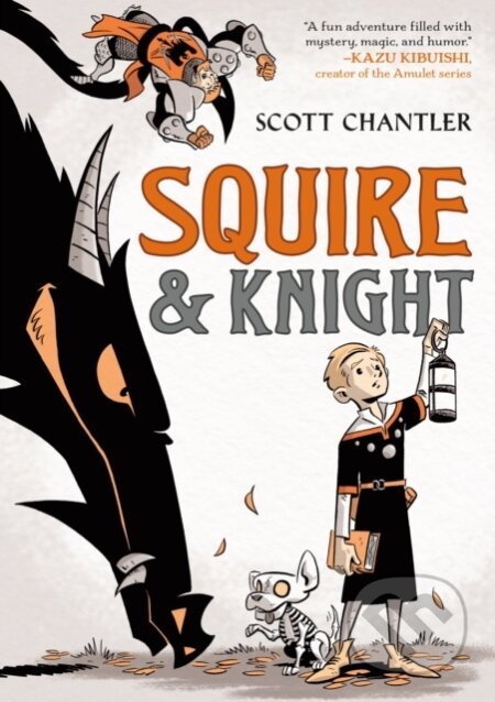 Kniha: Squire & Knight (Scott Chantler). First Second, 2023 Kniha: Squire & Knight (Scott Chantler). First Second, 2023