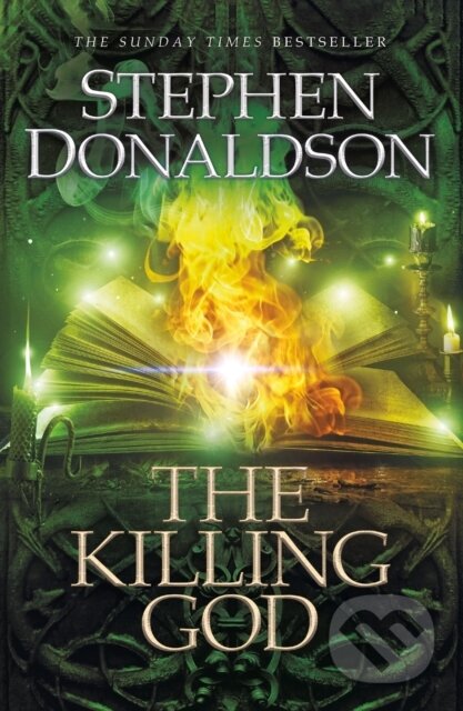Kniha: The Killing God (Stephen Donaldson). Gollancz, 2023 Kniha: The Killing God (Stephen Donaldson). Gollancz, 2023