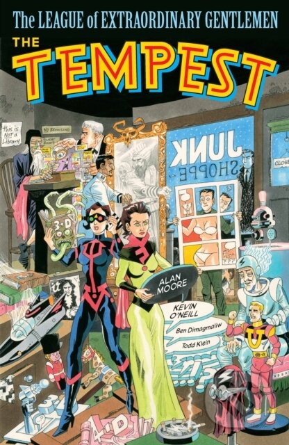 Kniha: The League of Extraordinary Gentlemen Volume 4: The Tempest (Alan Moore a Kevin O'Neill). Knockabout Comics, 2021 Kniha: The League of Extraordinary Gentlemen Volume 4: The Tempest (Alan Moore a Kevin O'Neill). Knockabout Comics, 2021
