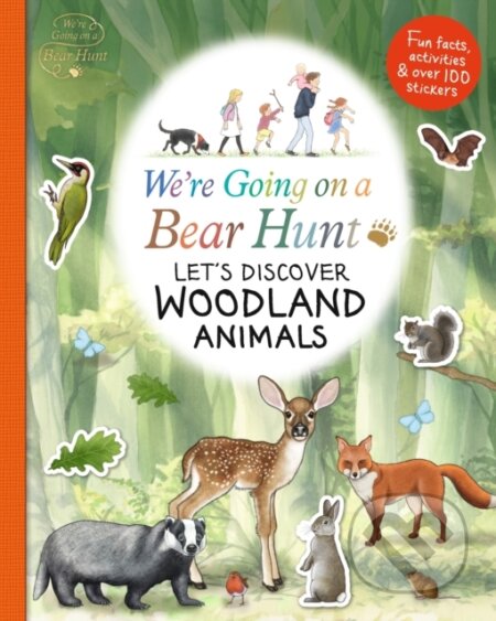 Kniha: We're Going on a Bear Hunt: Let's Discover Woodland Animals (). , 2021 Kniha: We're Going on a Bear Hunt: Let's Discover Woodland Animals (). , 2021