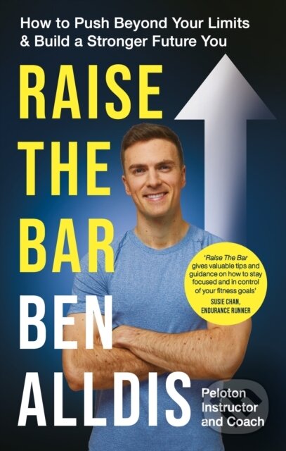 Kniha: Raise The Bar (Ben Alldis). Radar, 2024 Kniha: Raise The Bar (Ben Alldis). Radar, 2024