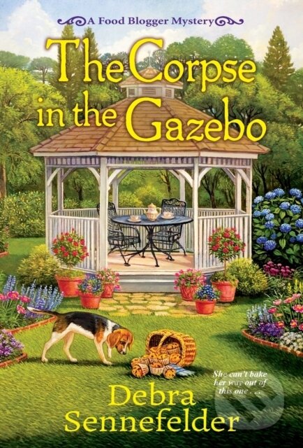 Kniha: The Corpse in the Gazebo (Debra Sennefelder). Kensington Publishing Corporation, 2021 Kniha: The Corpse in the Gazebo (Debra Sennefelder). Kensington Publishing Corporation, 2021
