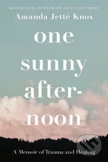 Kniha: One Sunny Afternoon (Rowan Jette Knox). Prentice Hall, 2023 Kniha: One Sunny Afternoon (Rowan Jette Knox). Prentice Hall, 2023