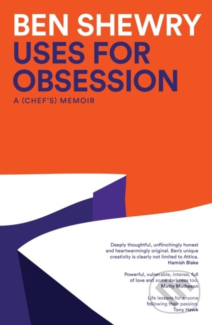Kniha: Uses for Obsession (Ben Shewry). Murdoch Books, 2024 Kniha: Uses for Obsession (Ben Shewry). Murdoch Books, 2024