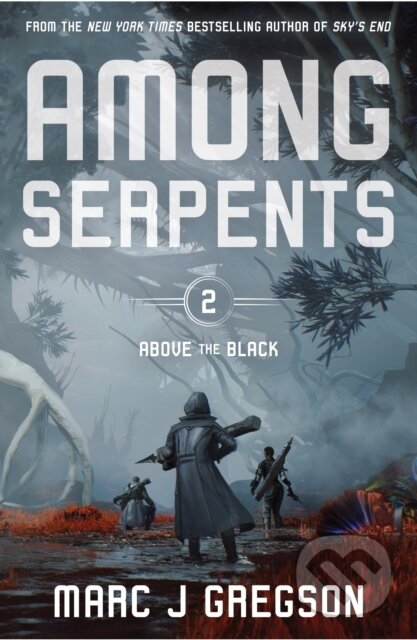 Kniha: Among Serpents (Marc J Gregson). Peachtree, 2025 Kniha: Among Serpents (Marc J Gregson). Peachtree, 2025