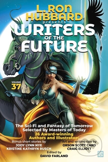 Kniha: Writers of the Future Volume 37 (Orson Scott Card). , 2021 Kniha: Writers of the Future Volume 37 (Orson Scott Card). , 2021