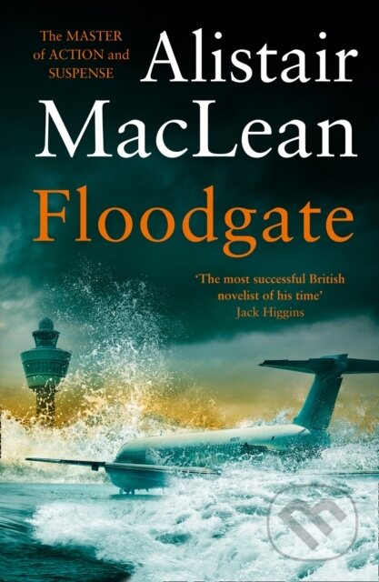 Kniha: Floodgate (Alistair MacLean). HarperCollins, 2021 Kniha: Floodgate (Alistair MacLean). HarperCollins, 2021