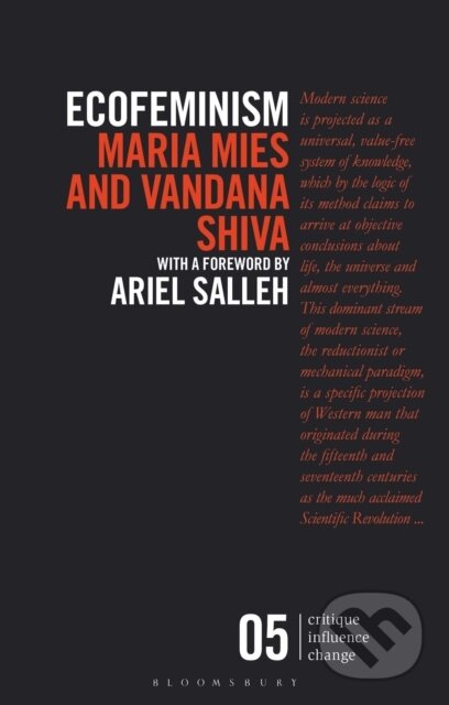 Kniha: Ecofeminism (Maria Mies a Vandana Shiva). Bloomsbury, 2022 Kniha: Ecofeminism (Maria Mies a Vandana Shiva). Bloomsbury, 2022